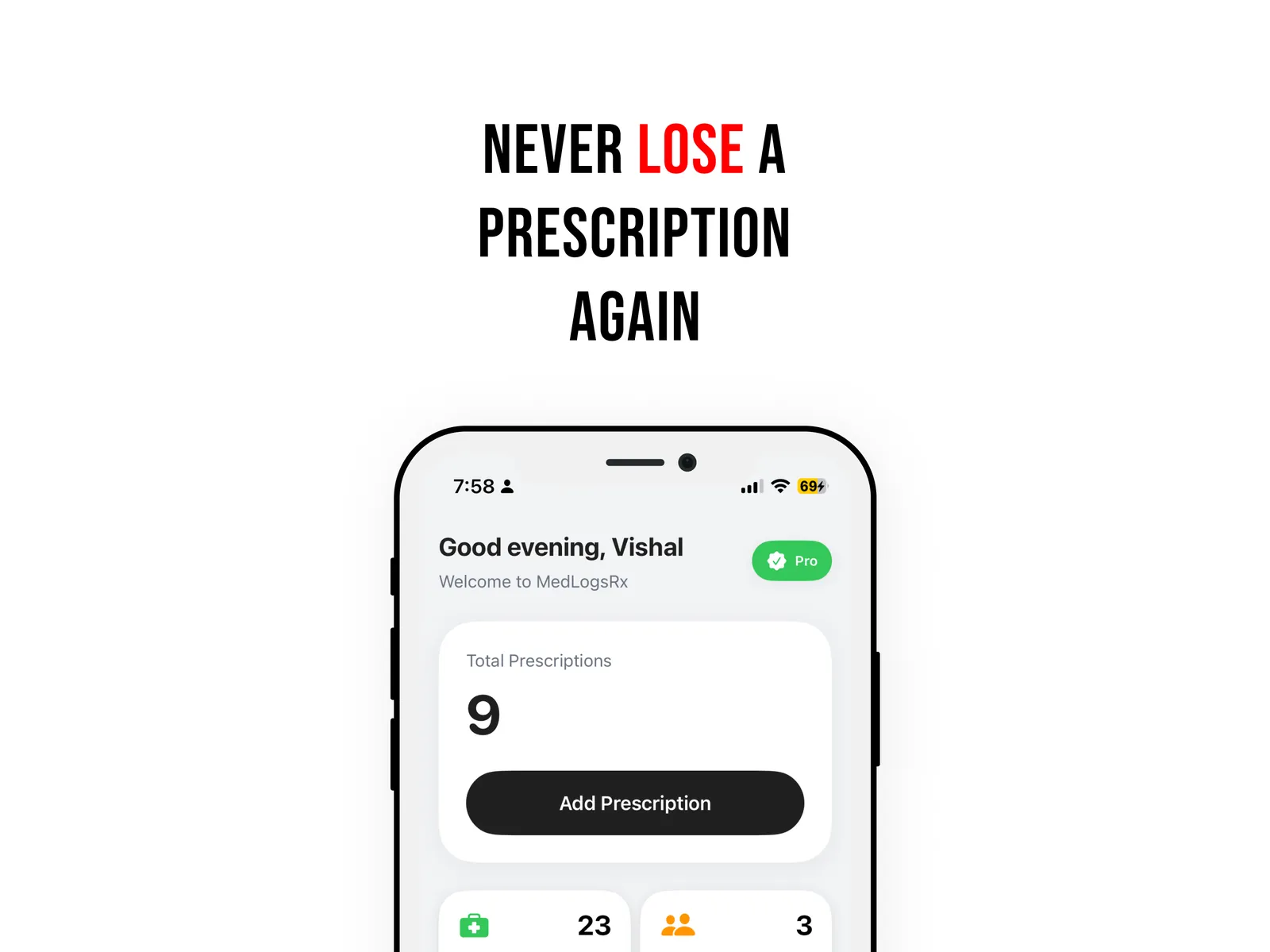 MedLogsRx home dashboard: never lose a prescription again